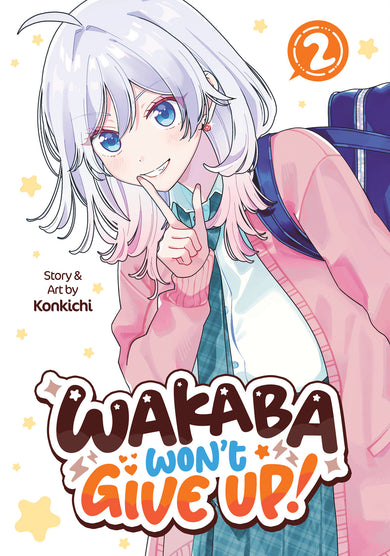 Wakaba Won't Give Up! Vol. 2