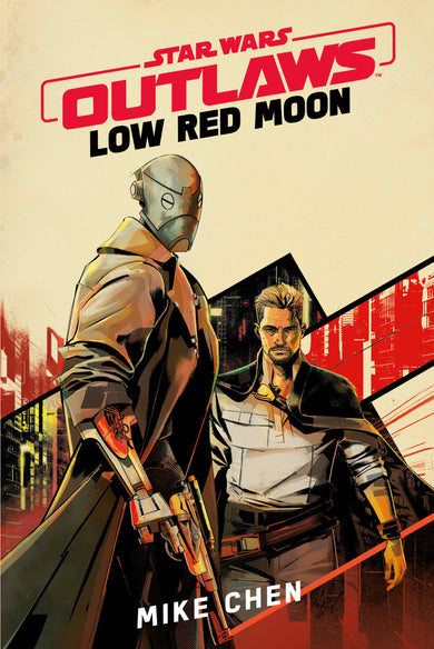 Star Wars Outlaws: Low Red Moon cover (ISBN 9780593874516)