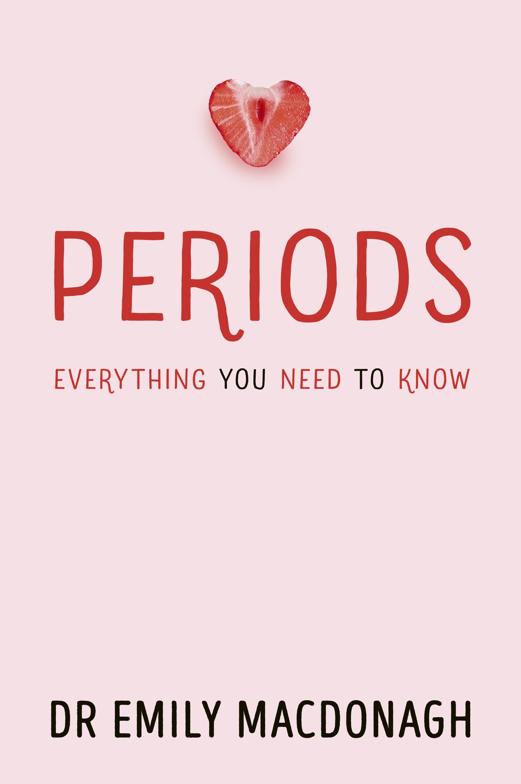 Periods: Everything You Need to Know-Children’s / Teenage: Personal and social topics-買書書 BuyBookBook