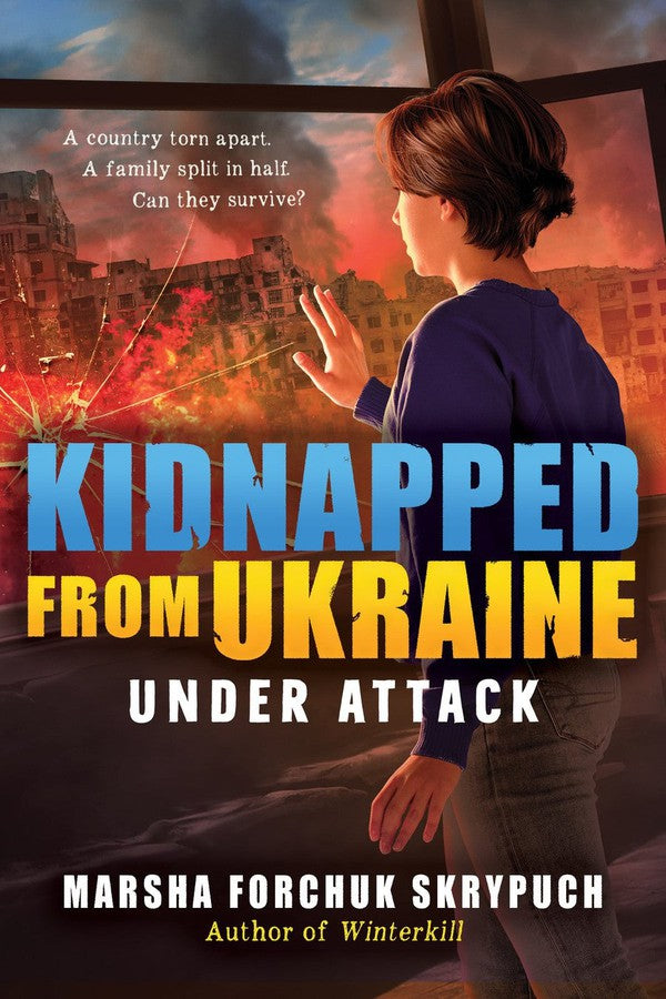 Under Attack (Kidnapped from Ukraine #1)-Children’s / Teenage fiction: Family and home stories-買書書 BuyBookBook