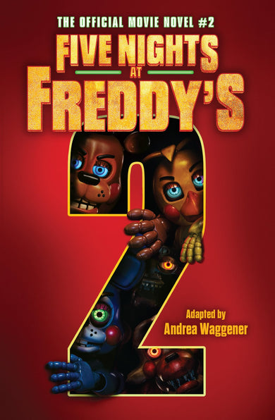 Five Nights at Freddy's Movie Novel