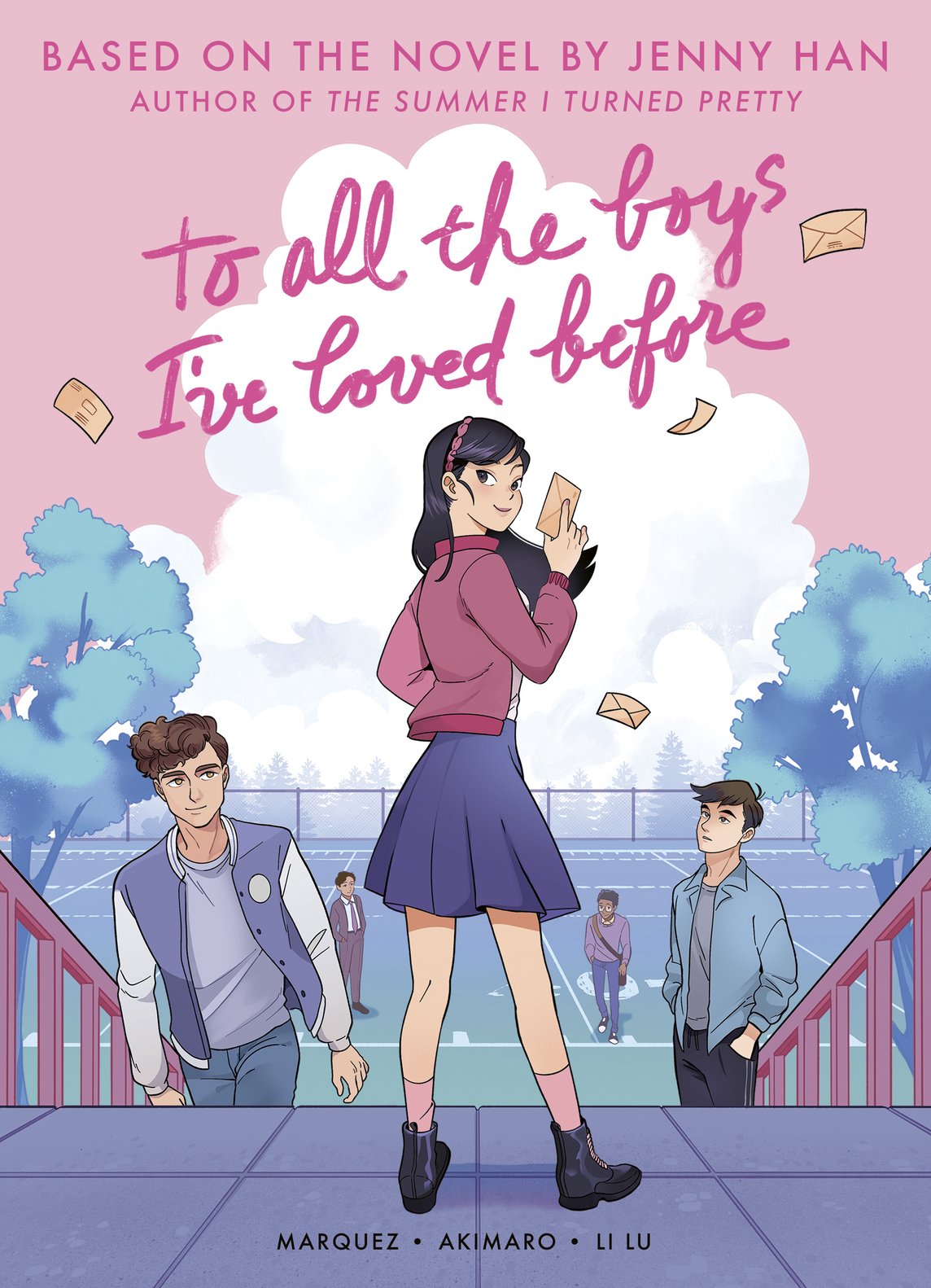 To All the Boys I've Loved Before (Graphic Novel Edition)