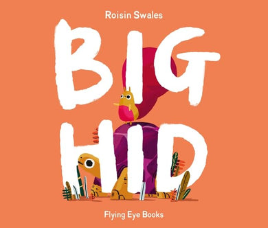 Big Hid (Roisin Swales)-Children’s picture books-買書書 BuyBookBook