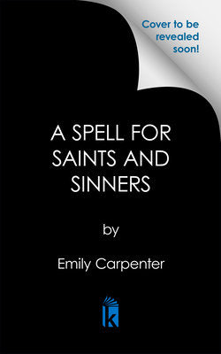 A Spell for Saints and Sinners cover (ISBN 9781496750570)