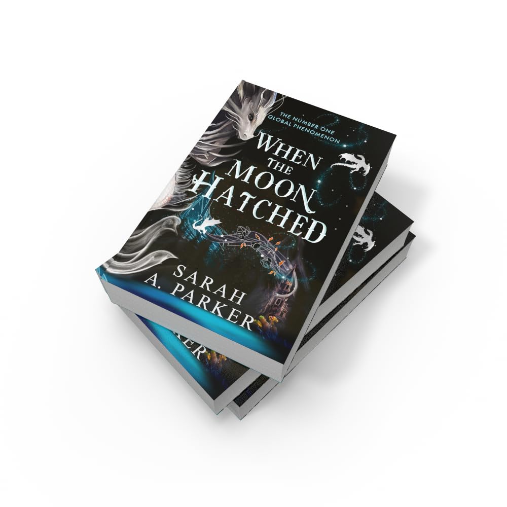 The Moonfall #01 When the Moon Hatched (Sarah A. Parker)