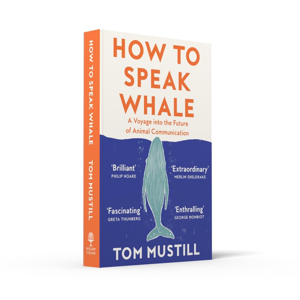 How to Speak Whale (Tom Mustill)-Nature and the natural world: general interest-買書書 BuyBookBook