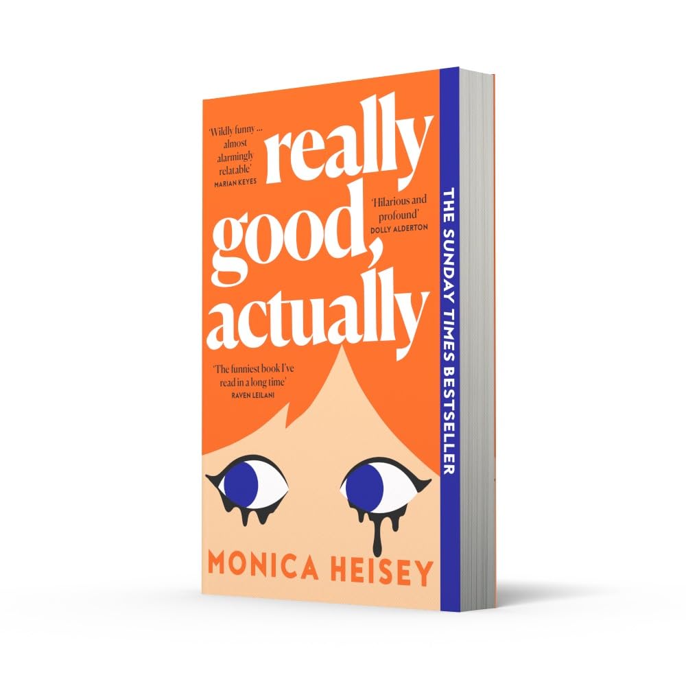 Really Good, Actually (Monica Heisey)