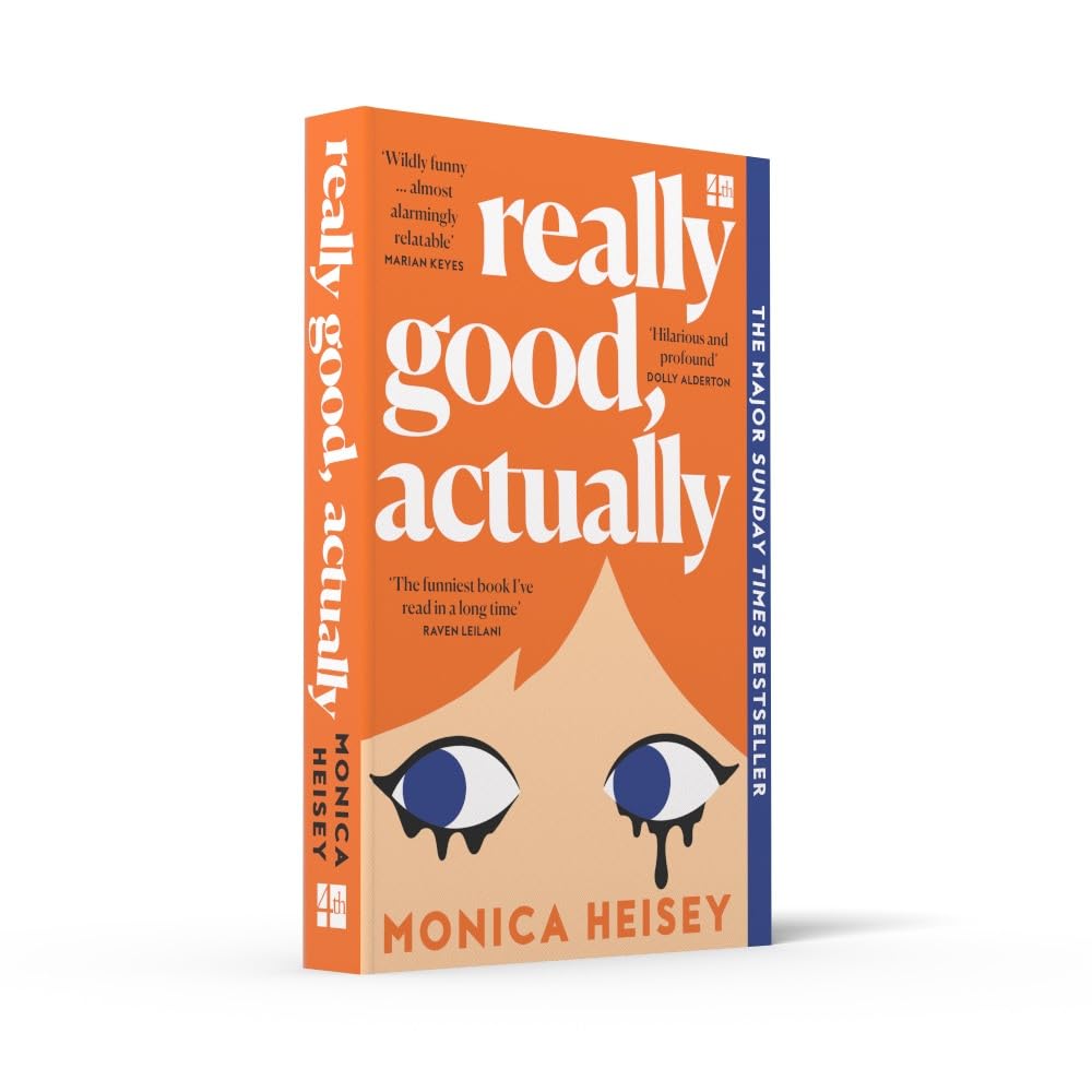 Really Good, Actually (Monica Heisey)