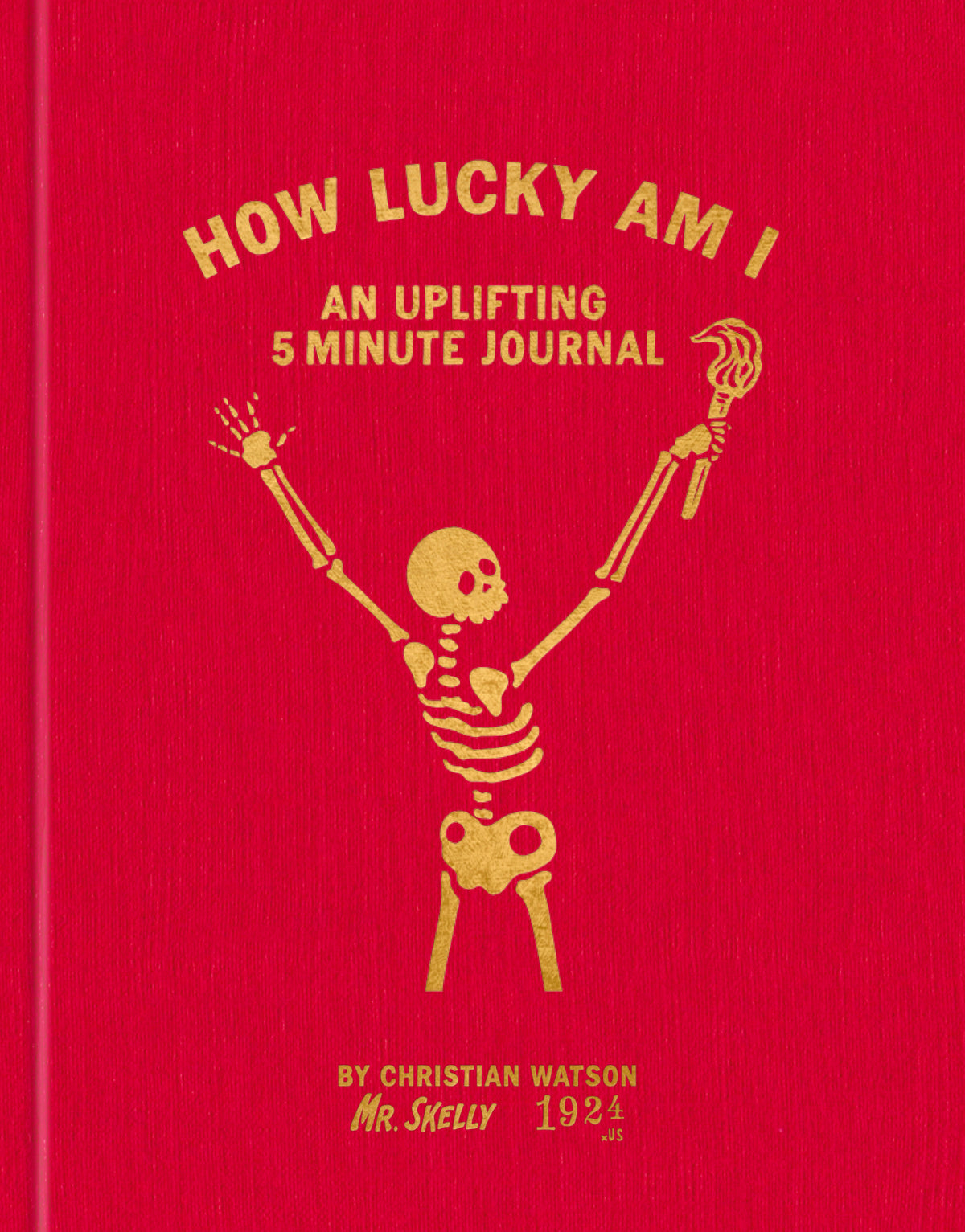 How Lucky Am I: A Gratitude Journal