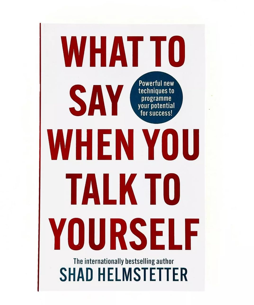 What to Say When You Talk to Yourself (Shad Helmstetter)-Self-help/ personal development/ practical advice-買書書 BuyBookBook