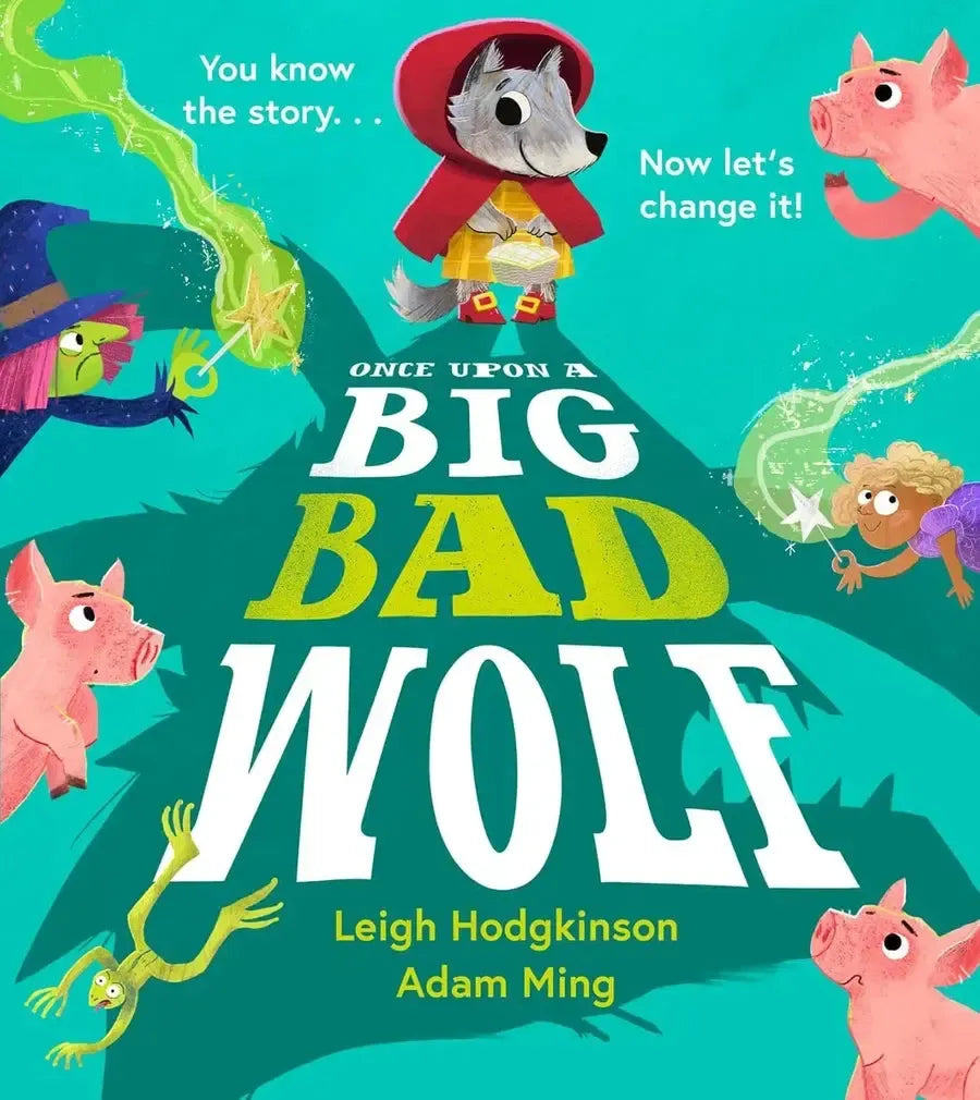 Once Upon a Big Bad Wolf (Leigh Hodgkinson)-Children's / Teenage fiction: General, modern and contemporary fiction-買書書 BuyBookBook