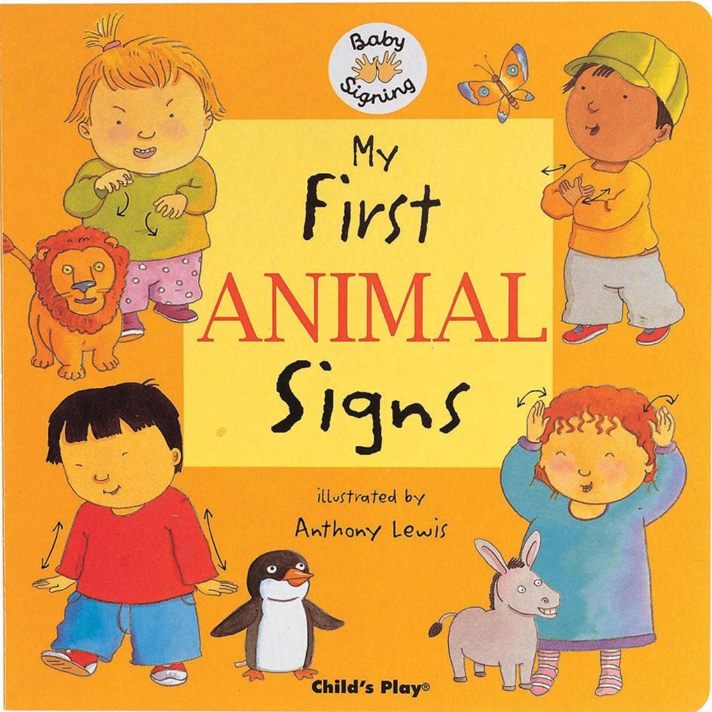 My First Animal Signs - Baby Signing (Anthony Lewis)-Children’s Early years / early learning concepts-買書書 BuyBookBook