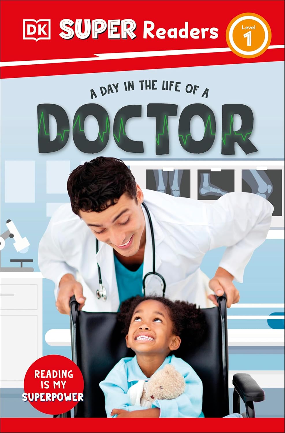 DK Super Readers Level 1 A Day in the Life of a Doctor