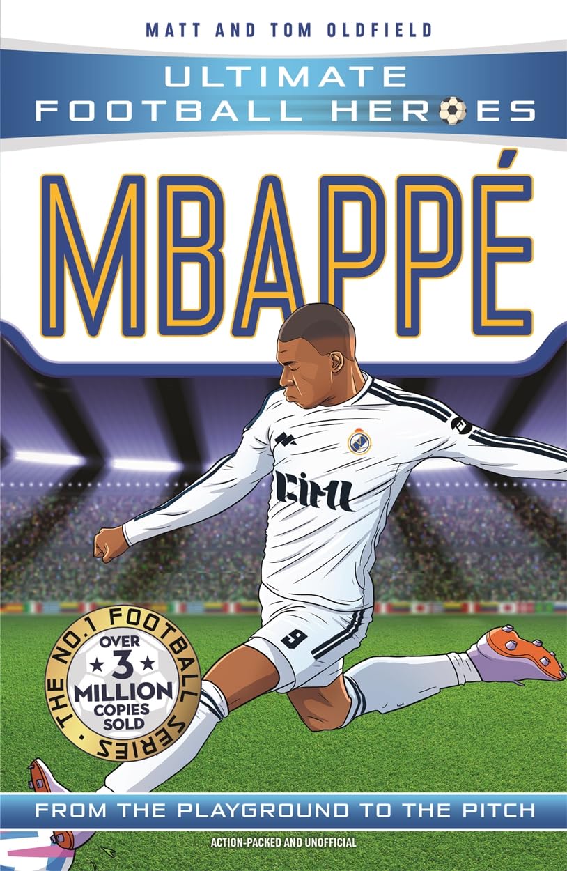 Ultimate Football Heroes: Mbappé (Goal Machines 2)