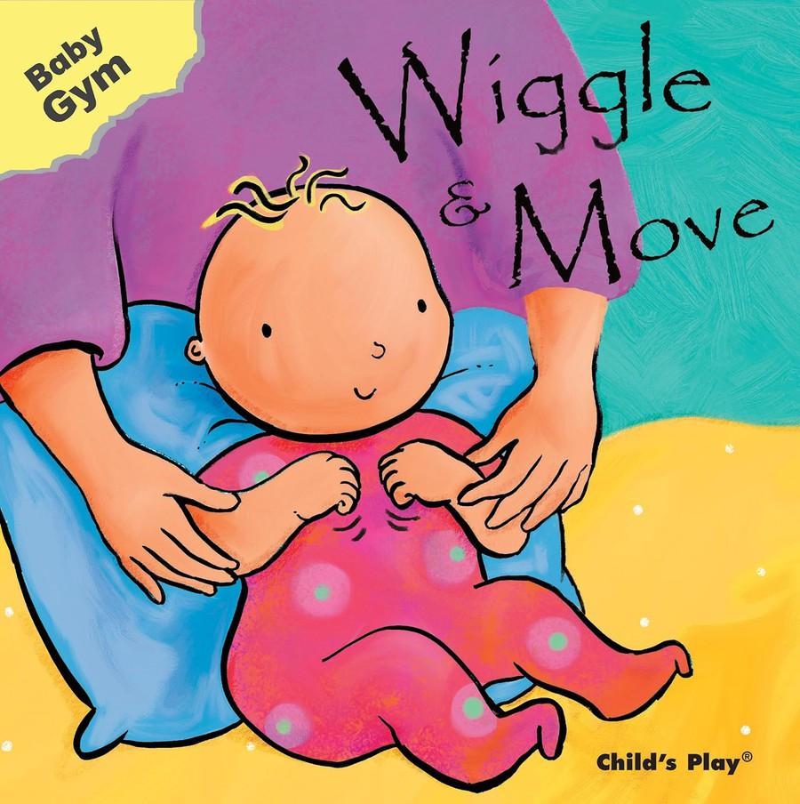 Wiggle & Move (Baby Gym) (Sanja Rescek)-Children’s Early years / early learning concepts-買書書 BuyBookBook