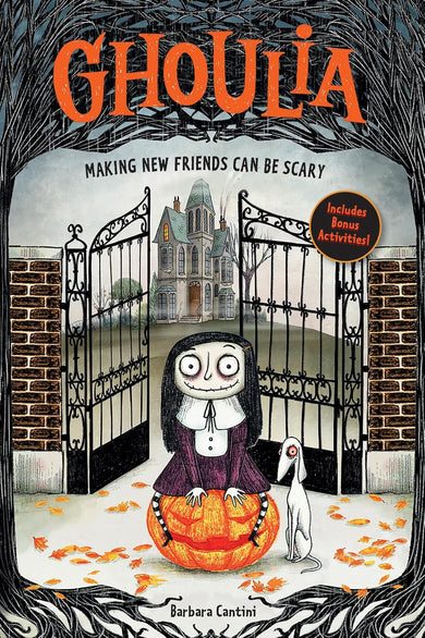 Ghoulia: Making New Friends Can Be Scary (Book