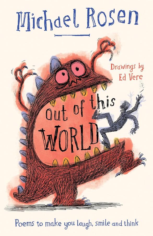 Out Of This World (Michael Rosen)