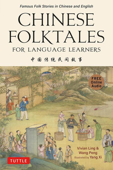 Chinese Folktales for Language Learners: Famous Folk Stories in Chinese and English (Vivian Ling)-Fiction: Traditional stories/ myths/ fairy tales-買書書 BuyBookBook