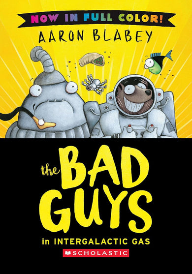 Bad Guys Colour Edition, The