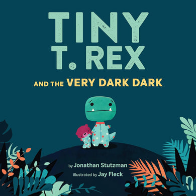 Tiny T. Rex and the Very Dark Dark-Children’s / Teenage fiction: Nature and animal stories-買書書 BuyBookBook