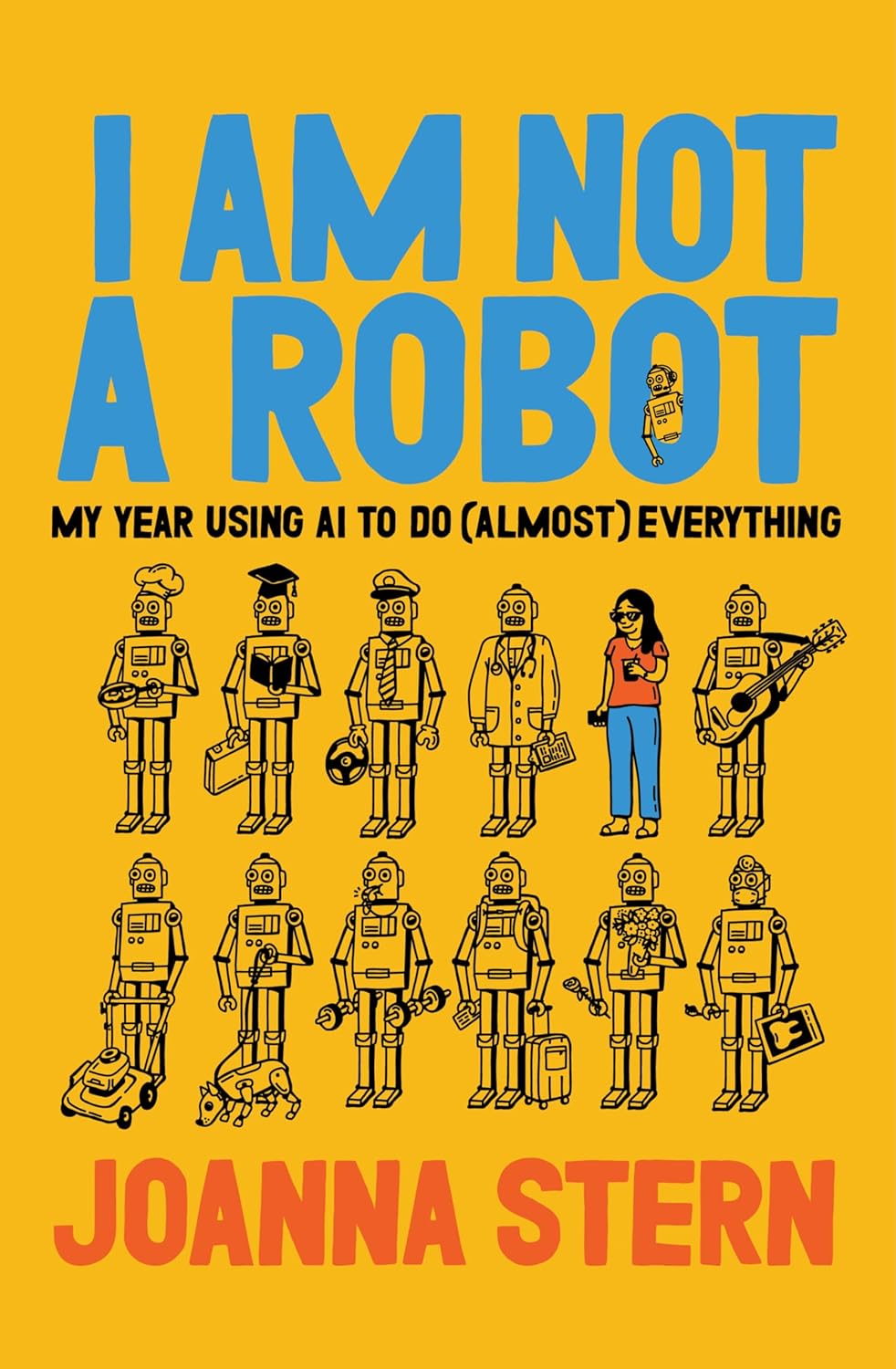 I Am Not a Robot