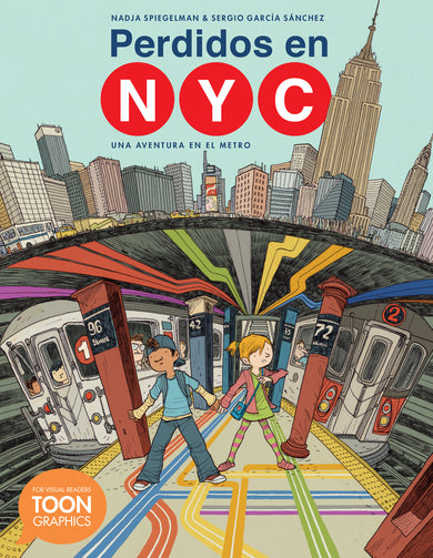 Perdidos en NYC: una aventura en el metro cover (ISBN 9781943145423)