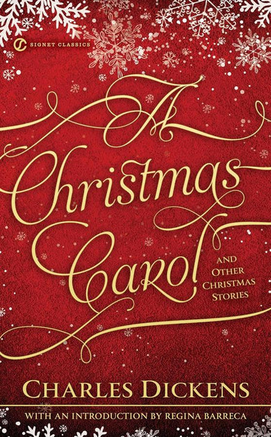 A Christmas Carol and Other Christmas Stories
