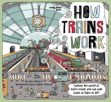 Lonely Planet Kids How Trains Work
