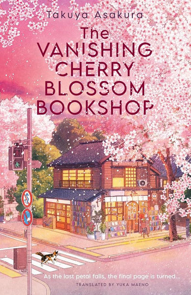 The Vanishing Cherry Blossom Bookshop (Takuya Asakura)