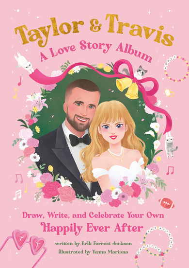 Taylor and Travis: A Love Story Album