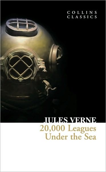 20,000 Leagues Under The Sea (Collins Classics) cover (ISBN 9780007351046)