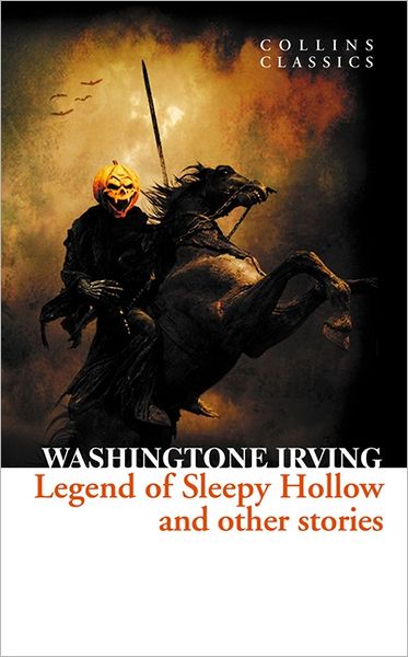 The Legend of Sleepy Hollow and Other Stories cover (ISBN 9780007920662)