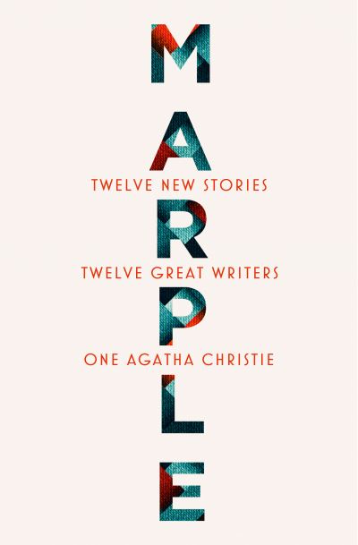Marple: Twelve New Stories cover (ISBN 9780008467357)