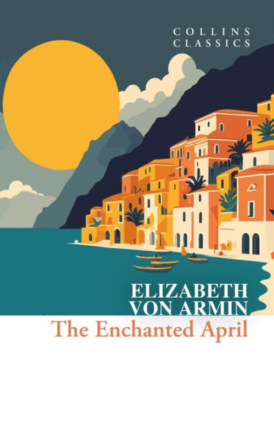 The Enchanted April cover (ISBN 9780008663858)