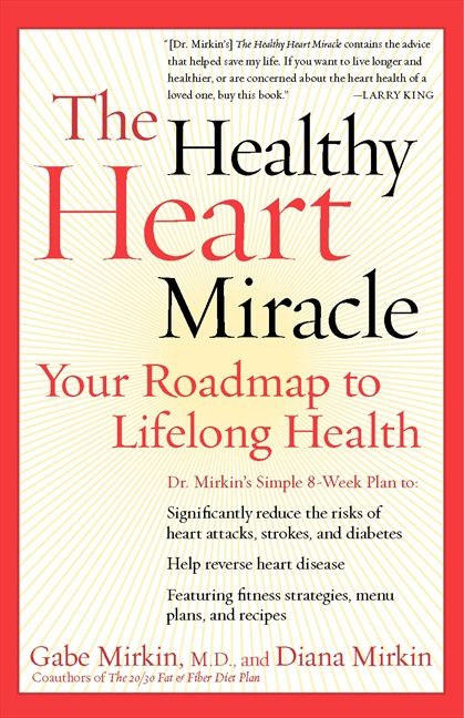 The Healthy Heart Miracle-Coping with / advice about illness and specific health conditions-買書書 BuyBookBook
