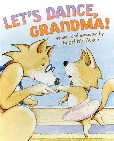 Let's Dance, Grandma!-Children’s / Teenage fiction: Sporting stories-買書書 BuyBookBook