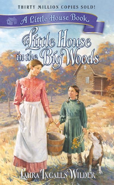 Little House in the Big Woods