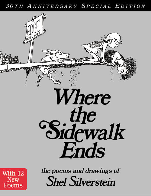 Where the Sidewalk Ends Special Edition with 12 Extra Poems