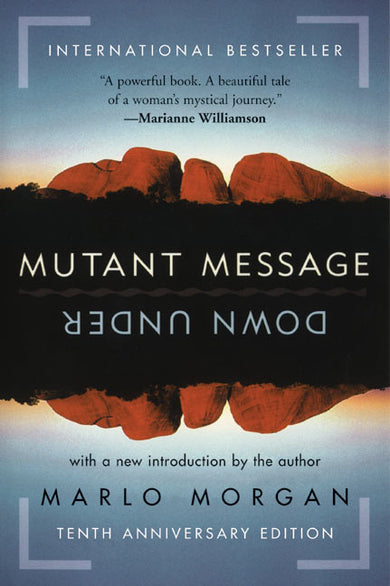 Mutant Message Down Under