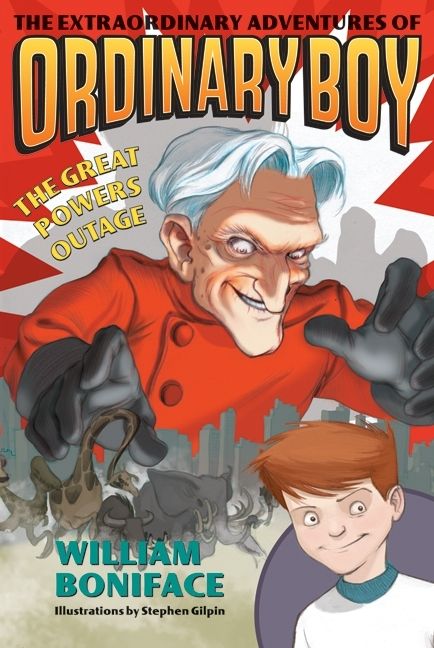 The Extraordinary Adventures of Ordinary Boy, Book 3: The Great Powers Outage-Children’s / Teenage fiction: Fantasy-買書書 BuyBookBook