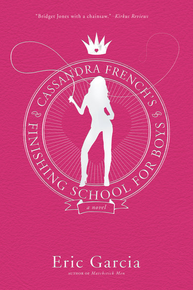 Cassandra French's Finishing School for Boys