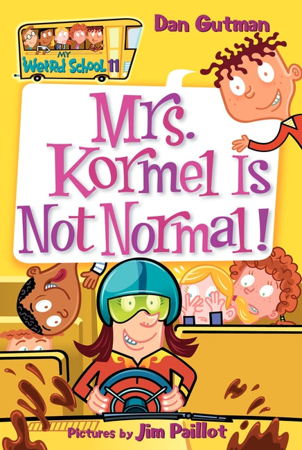 My Weird School #11: Mrs. Kormel Is Not Normal!-Children’s / Teenage fiction: General and modern fiction-買書書 BuyBookBook