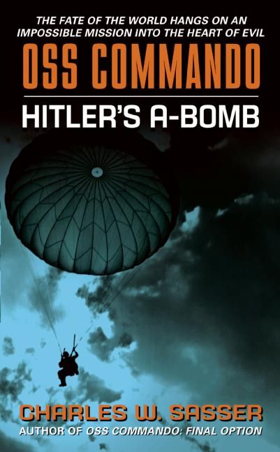 OSS Commando: Hitler's A-Bomb-Fiction: Thriller and horror-買書書 BuyBookBook