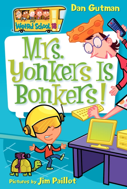 My Weird School #18: Mrs. Yonkers Is Bonkers!-Children’s / Teenage fiction: General and modern fiction-買書書 BuyBookBook