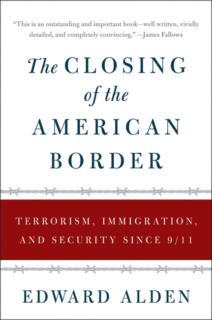 The Closing of the American Border