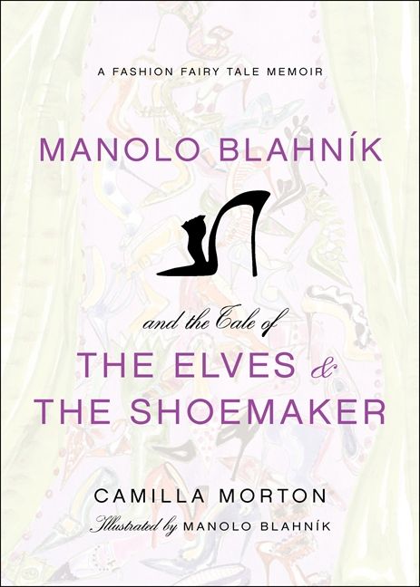 Manolo Blahnik and the Tale of the Elves and the Shoemaker-Fiction: Short stories and other special features-買書書 BuyBookBook