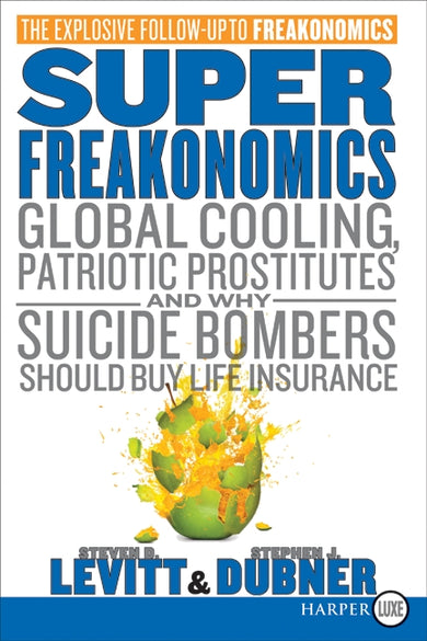 SuperFreakonomics
