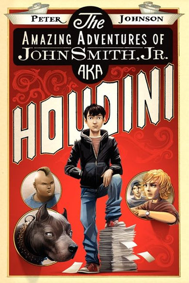 The Amazing Adventures of John Smith, Jr. AKA Houdini-Children’s / Teenage fiction: General and modern fiction-買書書 BuyBookBook
