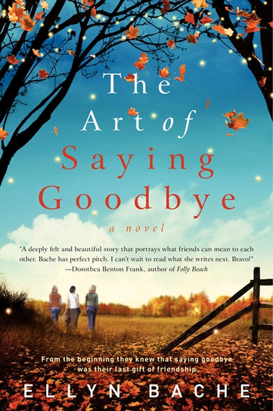 The Art of Saying Goodbye