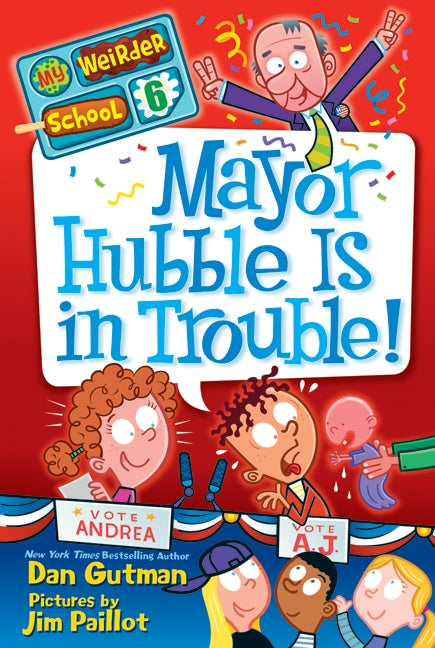 My Weirder School #6: Mayor Hubble Is in Trouble!-Children’s / Teenage fiction: General and modern fiction-買書書 BuyBookBook